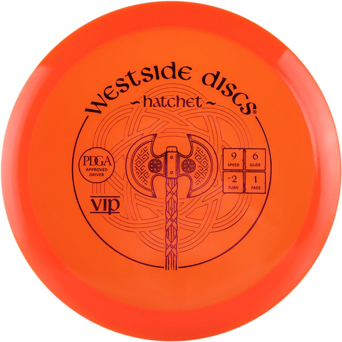 VIP HATCHET